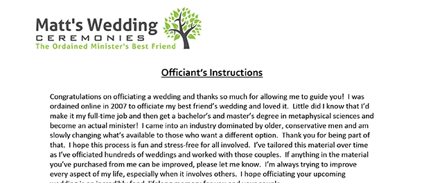 wedding ceremony script, wedding readings non religious, wedding officiant script, how to officiate a wedding, wedding ceremony samples, non religious wedding readings, non religious wedding vows, officiating a weddding, how to perform a wedding ceremony, sample wedding ceremony, how to marry someone, can anyone officiate a wedding, who can officiate a wedding, non religious wedding ceremony, nonreligious wedding ceremony, how to become a wedding officiant, become a wedding officiant, order of a wedding ceremony, how to write a wedding ceremony, writing a wedding ceremony, fun wedding ceremony ideas, contemporary wedding ceremony, unique wedding ceremony, what is a sand ceremony, how to coordinate a wedding rehearsal, how to run a wedding rehearsal, wedding rehearsal instructions, wedding rehearsal guide, comedic ceremony, writing your own ceremony, how to write your own wedding ceremony, getting married by a friend, fun wedding ceremony, how to create your own wedding ceremony, wedding unity ceremony